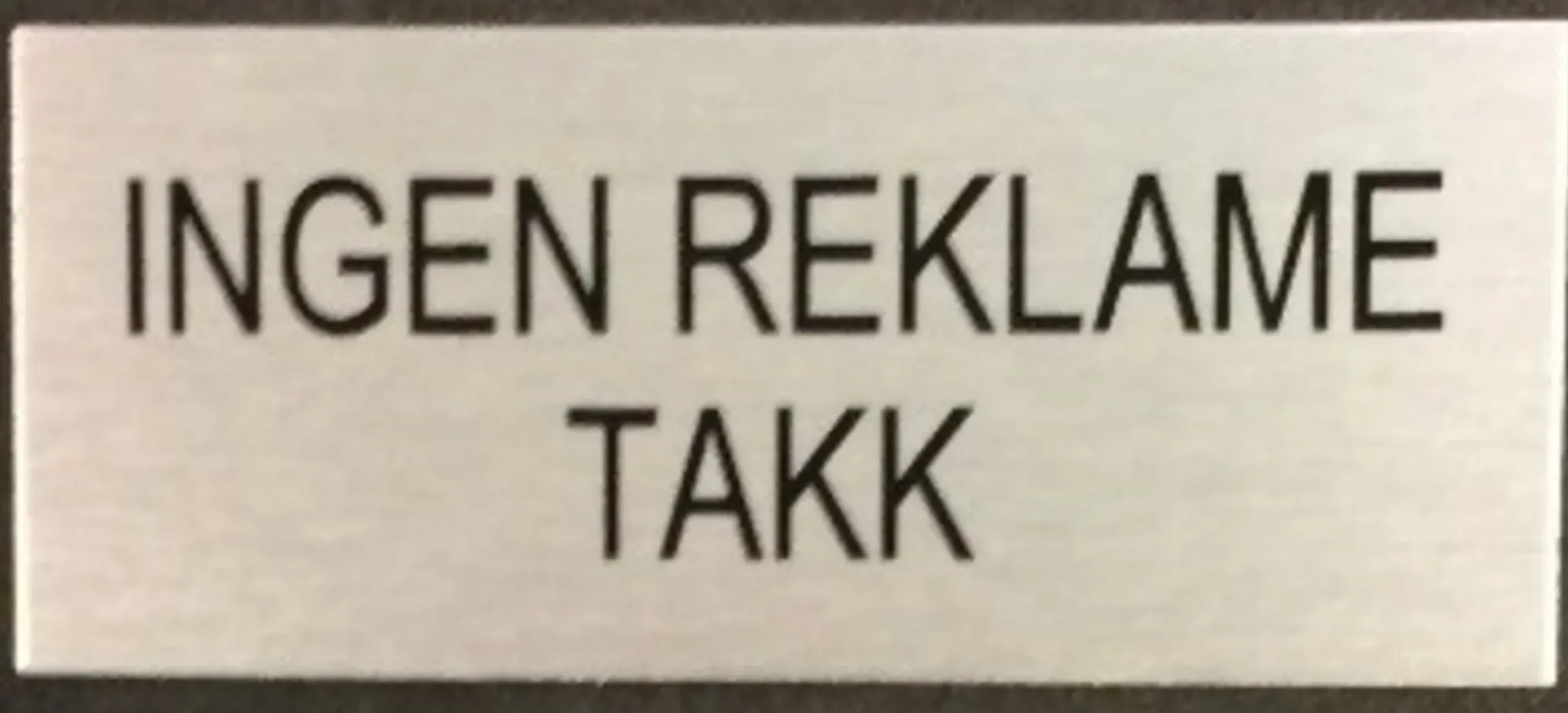 Skilt "Ingen reklame" for postkasse- Clearance